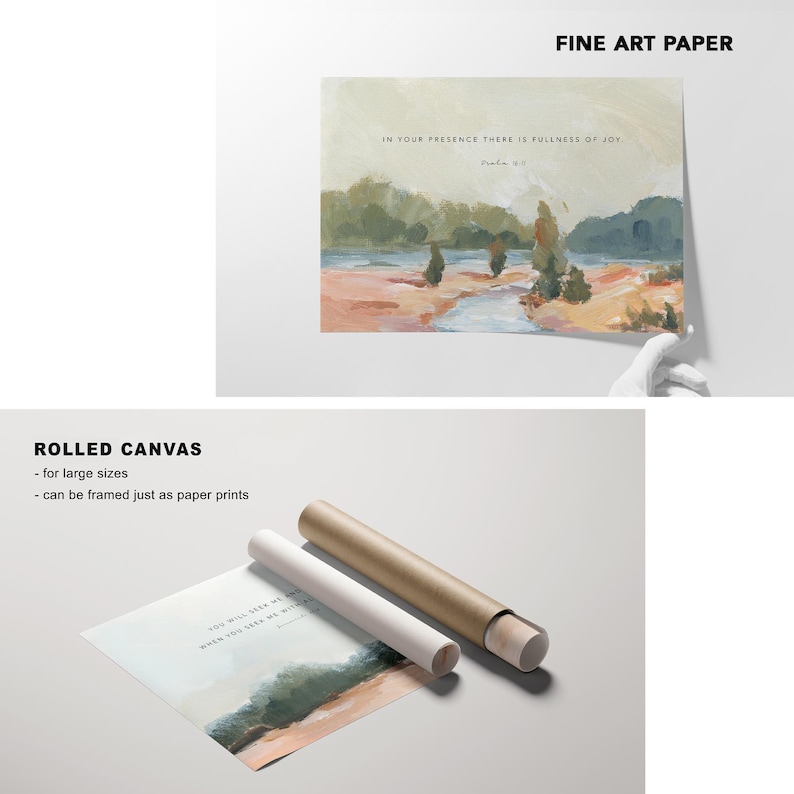 The image is a collage of two pictures, one of a rolled canvas and one of a rolled-up piece of paper. The collage includes text that reads "FINE ART PAPER" and "IN YOUR PRESENCE THERE IS FULLNESS OF JOY" along with a Bible verse from Psalm 11.