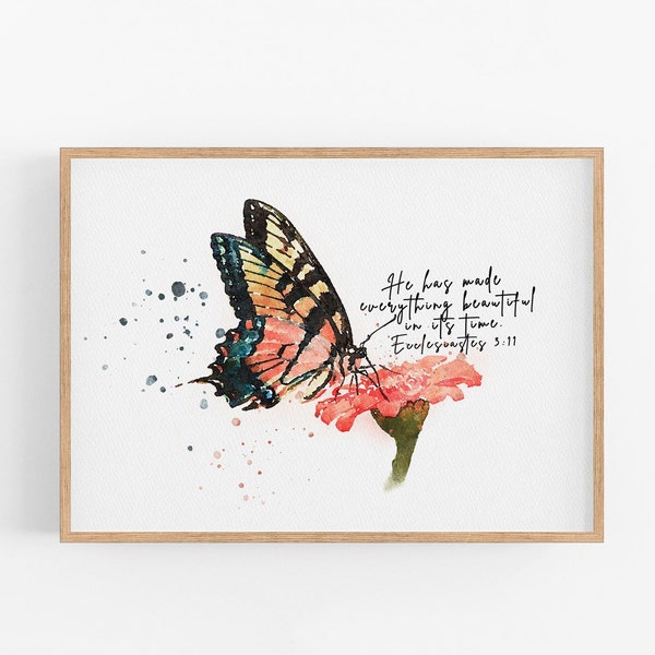 Scripture illustration wall art. Christian wall decor, inspirational uplifting print, butterfly art print, Ecclesiastes 3:11