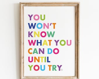 Motivational Wall Decor, Printable Colorful Quotes, Inspirational Wall Art Quote, Printable Wall Art, Inspirational Quote