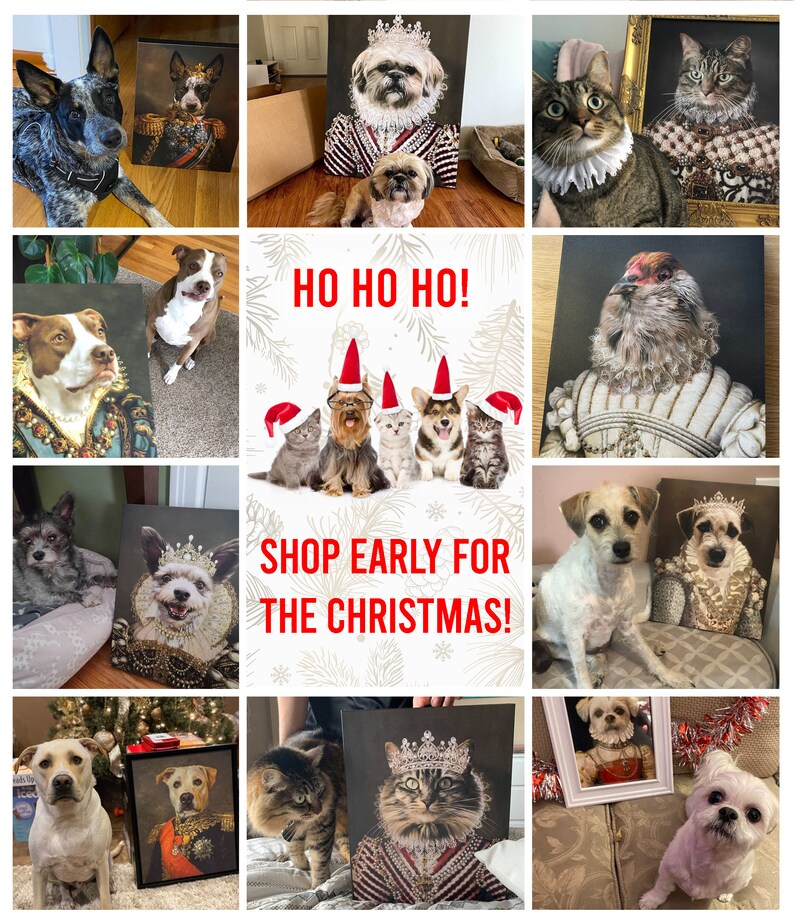 Pu&ograve; includere: Un collage di immagini con ritratti di animali domestici in vari stili, tra cui reale, storico e moderno. Le immagini sono disposte in una griglia con un messaggio festivo di vacanza al centro. Il messaggio dice "Ho Ho Ho! Shop Early for the Christmas!"