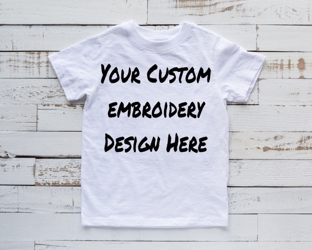 Custom Embroidery Design, Custom Embroidery Shirt for Birthdays, Custom