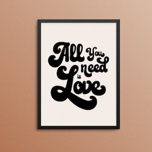 Alles, was Sie brauchen, ist Liebe, Hippie-Wandbehang, Retro-Zitat, 70er Jahre Hippie-Stil, Hippie Kunstdruck, 70er Jahre Poster, 70er Jahre ästhetik, Hipster-Wand-Kunst