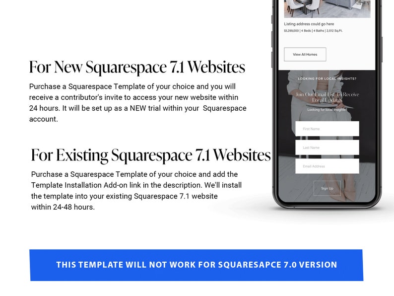 May include: A smartphone displays a website design with a real estate theme. Text on the screen includes "Listing address could go here" and a form to sign up for local insights. The image also contains text about Squarespace 7.1 websites.