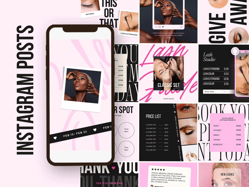 May include: A pink and black Instagram post template for a lash studio. The template includes images of a woman getting her eyelashes done, a price list, and a calendar of available appointments. The text on the template includes the words "Lash Studio", "Classic Set", "Price List", and "Book Your Appointment".