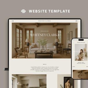 May include: A website template design shown on a laptop and smartphone. The website features the text "WHITNEY CLARKE" and "WEBSITE TEMPLATE". The design showcases interior decor with a neutral colour palette and images of a living room.