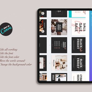 May include: A tablet screen displaying a Canva template for social media posts. The template features a black background with white text that says "Black Friday Sale". The template is designed to be used for promoting sales and discounts during the Black Friday shopping season.