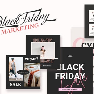 May include: Black Friday and Cyber Monday sale marketing graphics with text overlays on a black background. The graphics feature a pink and white script font and a bold black font. The text includes "Black Friday", "Cyber Monday", "Up to 80% Discount", and "Mega Sale".