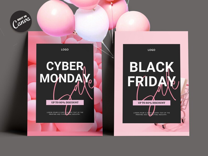May include: Two pink flyers with black text announcing a Cyber Monday sale and a Black Friday sale. Both flyers feature pink balloons and offer up to 80% off.