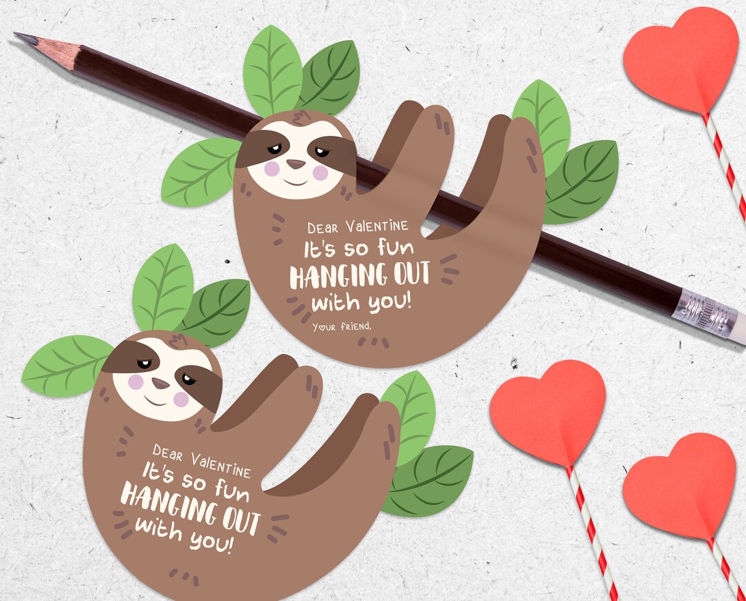 Sloth Pencil Holder Valentine Cards: Classroom Valentines, Printable ...