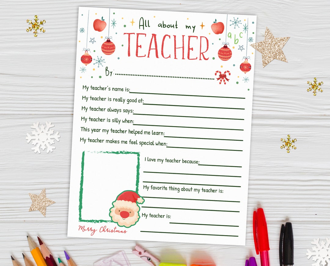 All About My Teacher Christmas Printable, Teacher Appreciation ...