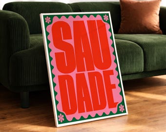 Impressão tipográfica Saudade | Arte de parede retrô maximalista (Download digital)