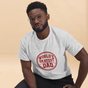 World’s Okayest Dad T-Shirt – Funny Graphic Tee for Dads