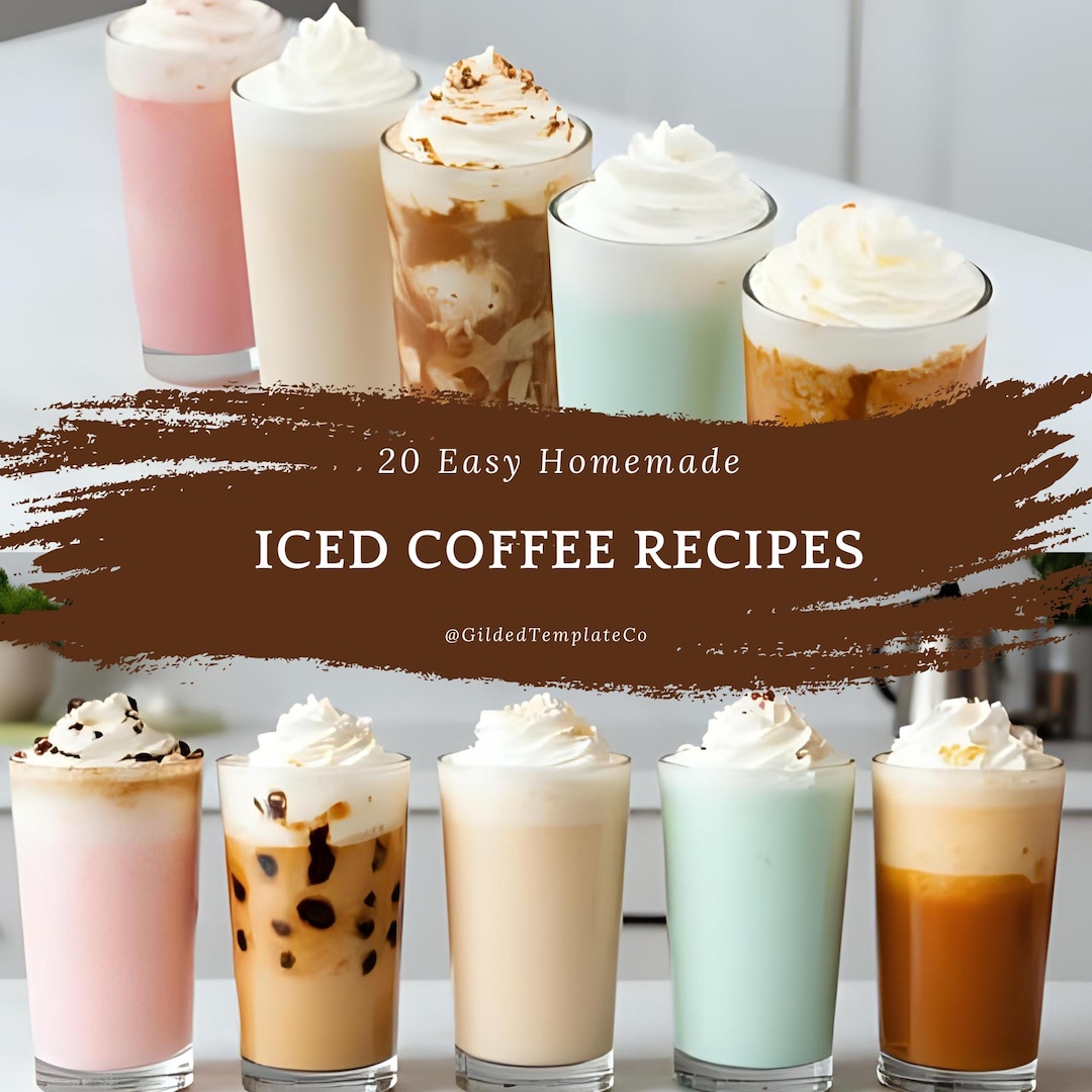 Coffee Recipes.pdf Iced Coffee Recipes: 20 Cold Brew & Latte Drinks (digital Download PDF ...