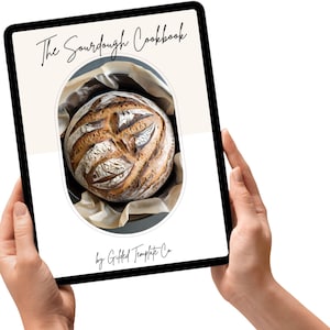 Sourdough Bread Digital Cookbook | Printable Sourdough Starter and Loaf Recipes, Homemade Artisan Bread, Digital Download Recipe