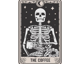 vertical mat carte de tarot squelette drôle The Coffee | Plusieurs tailles | Tarot sarcastique | Poster de tarot drôle