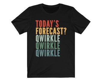 De voorspelling van vandaag? Qwirkle Qwirkle Qwirkle, uniseks T-shirt van jersey met korte mouwen