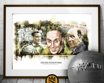 Wolves FC | 'Those Were the Days' | Art Print