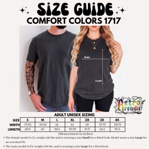 May include: A size guide for Comfort Colors 1717 t-shirts featuring a chart with width and length measurements in inches for sizes S through 4X. The graphic displays two individuals wearing dark gray t-shirts with labels for width and length.