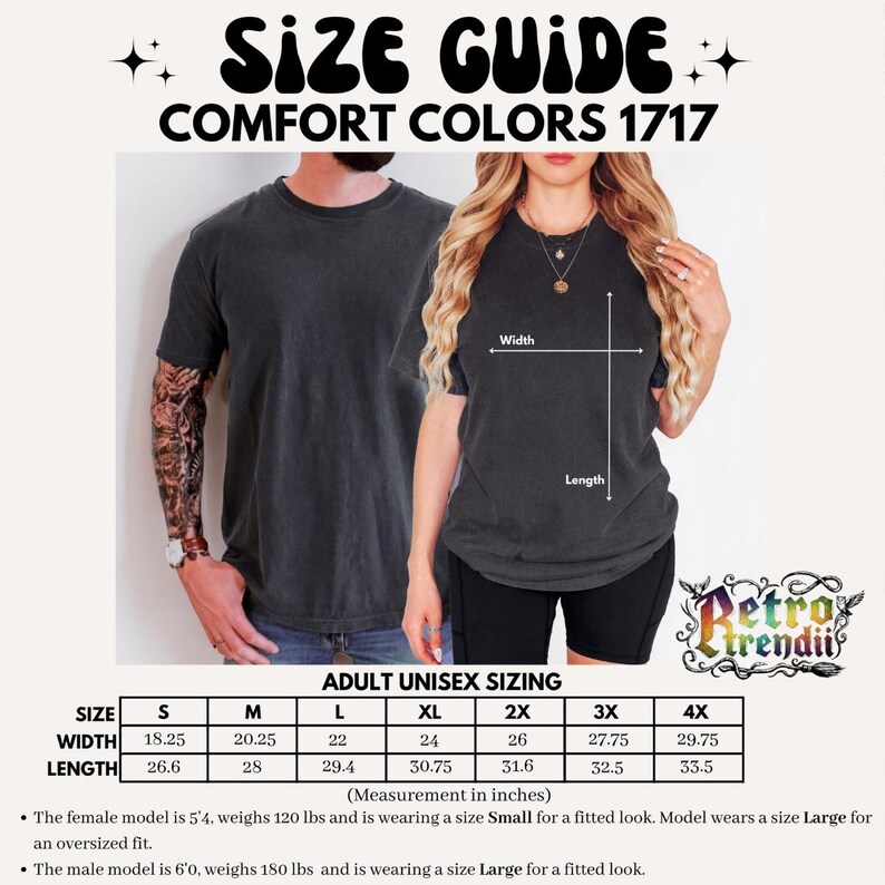 May include: A size guide for Comfort Colors 1717 t-shirts featuring a chart with width and length measurements in inches for sizes S through 4X. The graphic displays two individuals wearing dark gray t-shirts with labels for width and length.