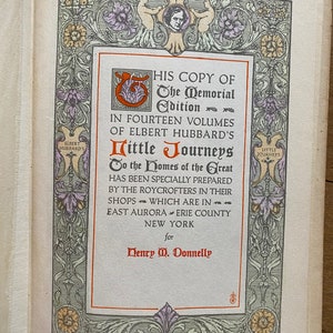 Elbert Hubbard Roycrofters  1916 Memorial Edition vol 1 Little Journeys Good men and great .Handmade book and paper.