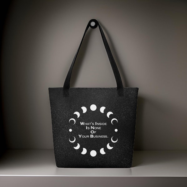 Winter's Spells Gothic Tote Bag "What's Inside Is None Of Your Business", Witch Accessories, Moon Child