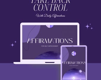 May include: Purple laptop and tablet with the text "TAKE BACK CONTROL With Daily Affirmations" and "AFFIRMATIONS FOR SELF IMPROVEMENT" on the screen. The background is a dark purple color with stars.
