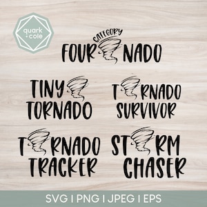May include: Black and white graphic designs featuring a tornado with text that reads "Category Four Tornado", "Tiny Tornado", "Tornado Survivor", "Tornado Tracker", and "Storm Chaser".
