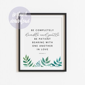 Bear with one Another in Love Verse Art Print | Printable Bible Verse Art | Ephesians 4:2 Botanical Above Bed Sign Decor