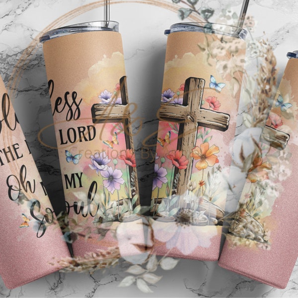20 oz Bless the Lord Oh My Soul skinny tumbler wrap, PNG, Instant Download, sublimation wrap, religious