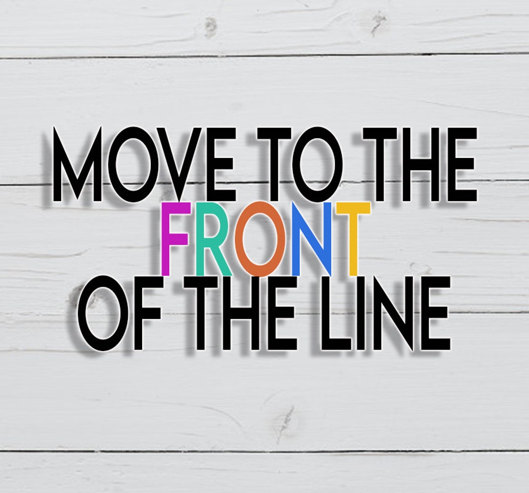 Move to the Front of the Line Addon Etsy