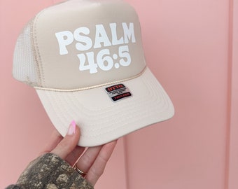 Bible Verse Trucker Hat | Psalm 46:5 | Foam Mesh Trucker Cap