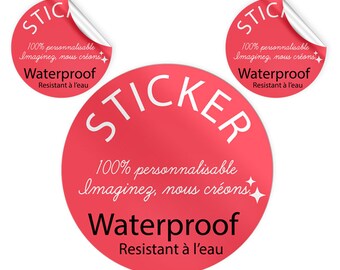 Stickers Personnalisés sur-mesure Ronds en Vinyle Waterproof - resistant à l'eau-