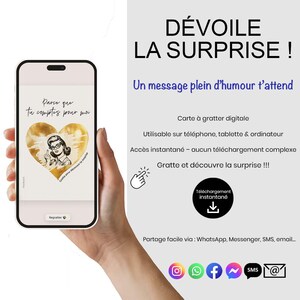 May include: A smartphone screen shows a digital scratch card with a heart design and the text "Parce que tu comptes pour moi." The image also includes the text "DÉVOILE LA SURPRISE!" and details about the digital card.