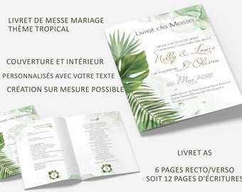 Livret de messe mariage thème tropical, livret de messe avec impression de vos textes, livret de messe complet prêt à l'emploi