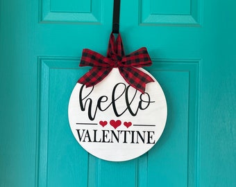 Hello Valentine- Valentine’s Day Door Hanger