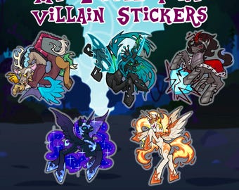 MLP Villain  2.5 in Glossy Transparent Stickers  [PREORDER]