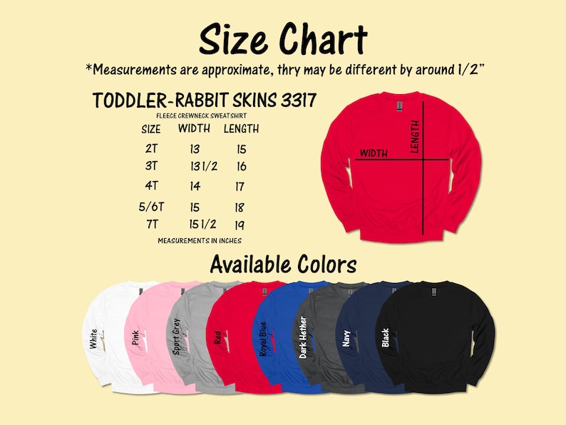 May include: Size chart for a toddler fleece crewneck sweatshirt, with measurements in inches. Available colors include white, pink, sport grey, red, royal blue, dark heather, navy, and black. The chart shows sizes 2T to 7T.
