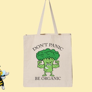 Don't panic, it's organic! Tote bag – Ganja Junction