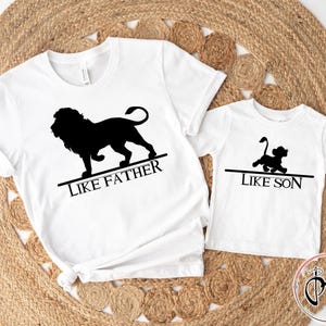 Lion King Shirts, Like Father - Like Son Shirts, Disney Matching Shirt, Father and Son Shirts, Father's Day Gift, Daddy and Me Shirt