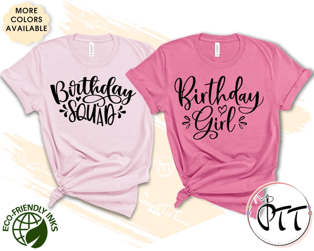 Buy Birthday Girl/squad Shirts: Matching Party Tees Online in India