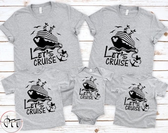 Let's Cruise Disney Shirt, Disney Cruise Shirts, Disney Cruise Family Shirt, Disney World Shirt