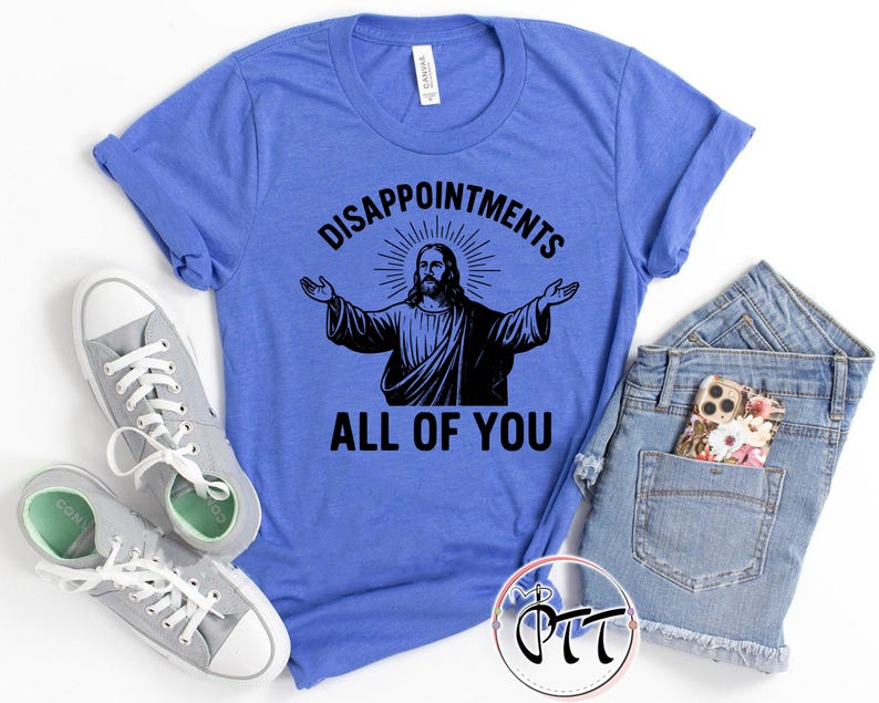 Disappointments All of You Shirt, Jesus Meme Funny Shirt, Christian Shirt, Vintage Jesus Shirt, Christianity Shirt, Sarcastic Jesus shirt