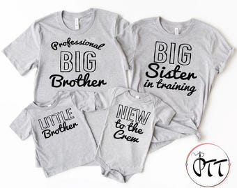 Professional Big Brother Shirt, Big Sister in training Shirt, Promoted to Big Sister, Oldest Middle Youngest Matching Siblings Outfit,