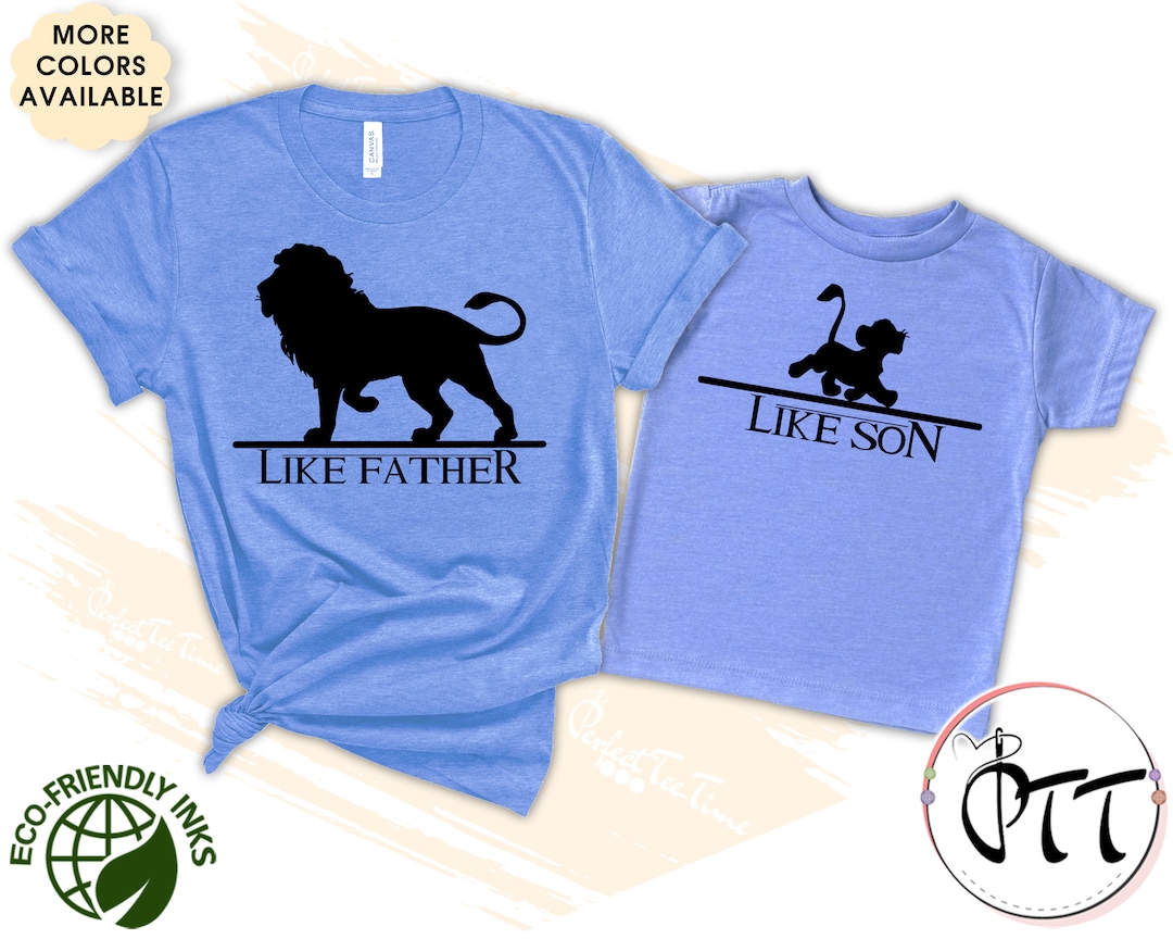 Lion King Shirts, Like Father Like Son Shirts, Disney Matching Shirt
