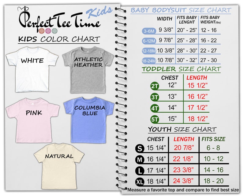 May include: Size chart for baby bodysuits, toddler shirts, and youth shirts. The chart shows the width, length, and weight for baby bodysuits, the chest and length for toddler shirts, and the chest, length, and size for youth shirts. The chart also includes a color chart for kids' shirts, showing white, athletic heather, pink, Columbia blue, and natural.