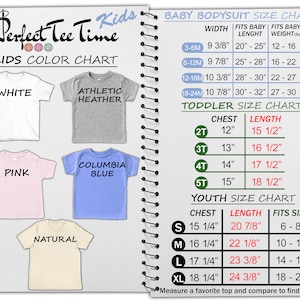 May include: Size chart for baby bodysuits, toddler shirts, and youth shirts. The chart shows the width, length, and weight for baby bodysuits, the chest and length for toddler shirts, and the chest, length, and size for youth shirts. The chart also includes a color chart for kids' shirts, showing white, athletic heather, pink, Columbia blue, and natural.