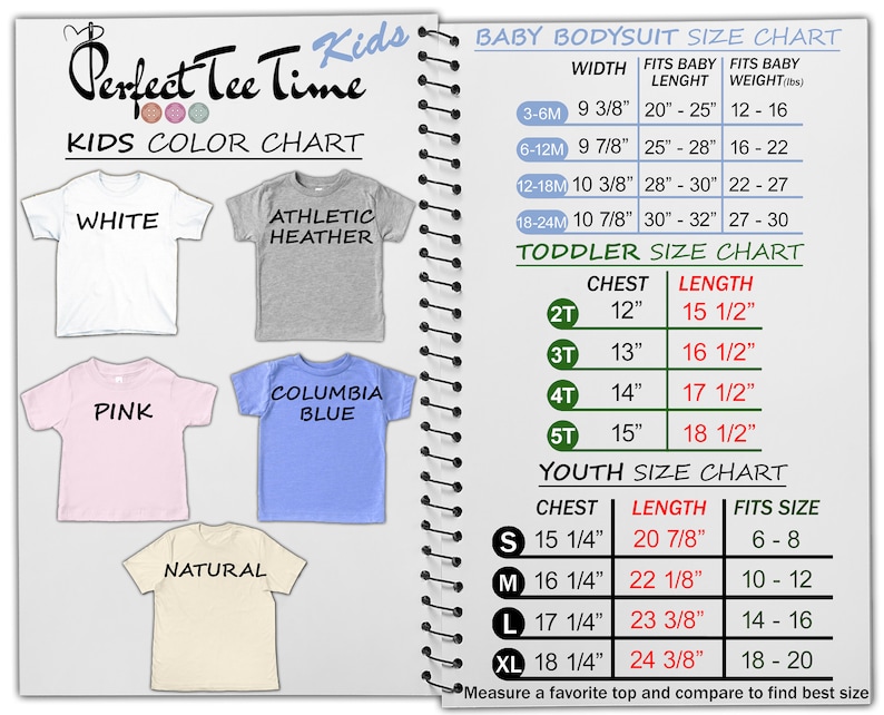May include: Size chart for baby bodysuits, toddler shirts, and youth shirts. The chart shows the width, length, and weight for baby bodysuits, the chest and length for toddler shirts, and the chest, length, and size for youth shirts. The chart also includes a color chart for kids' shirts, showing white, athletic heather, pink, Columbia blue, and natural.