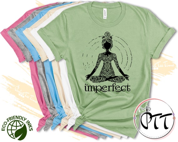 I'm Perfect Yoga Shirt, Im'perfect Cool Yoga Lover Girl Tee