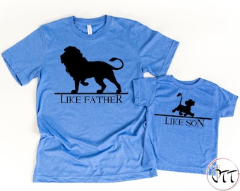Lion King Shirts, Like Father - Like Son Shirts, Disney Matching Shirt, Father and Son Shirts, Father's Day Gift, Daddy and Me Shirt