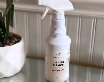 Lavender Tub & Tile Cleaner: Plant-Based, Natural Cleaning (16 oz Bottle)
